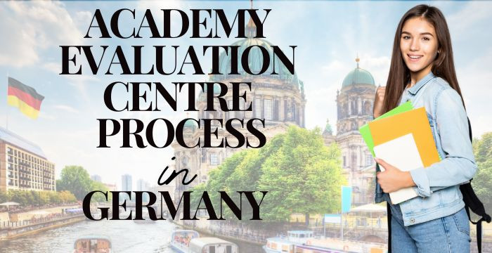 Academic Evaluation Centre Process in Germany