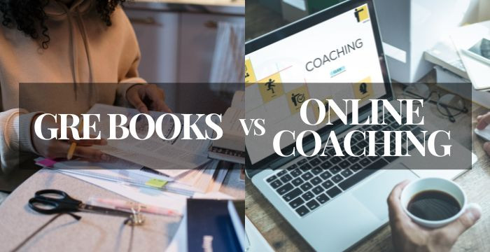 GRE Books Vs Online Coaching